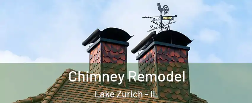  Chimney Remodel Lake Zurich - IL
