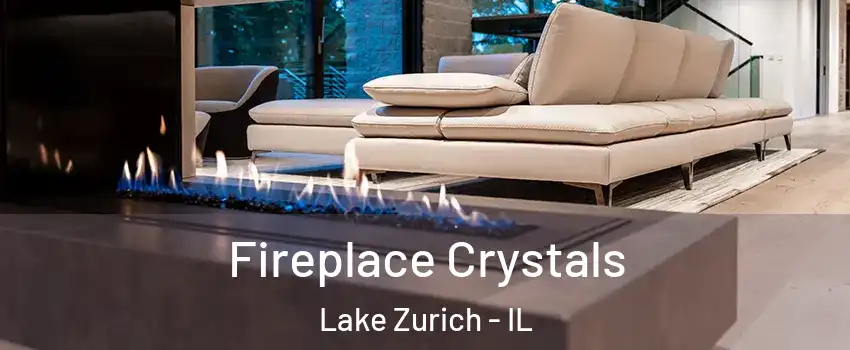  Fireplace Crystals Lake Zurich - IL