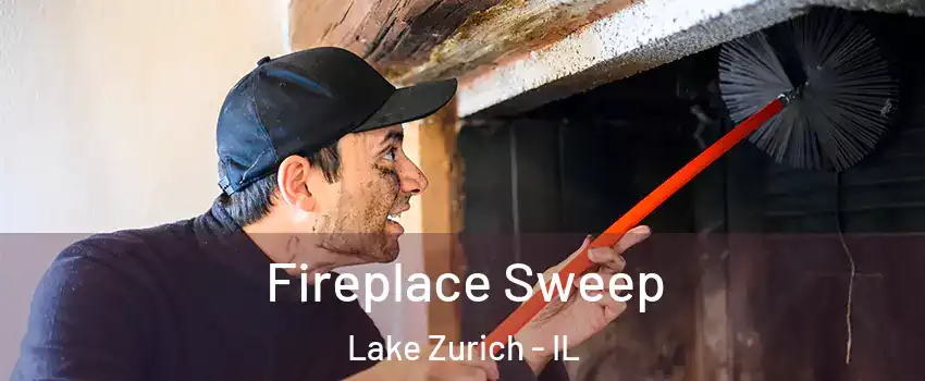  Fireplace Sweep Lake Zurich - IL